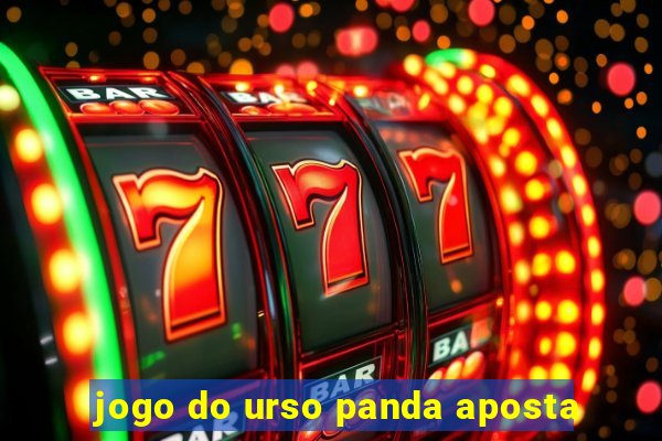 jogo do urso panda aposta